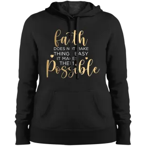 Faith Possible Ladies' Pullover Hooded Sweatshirt