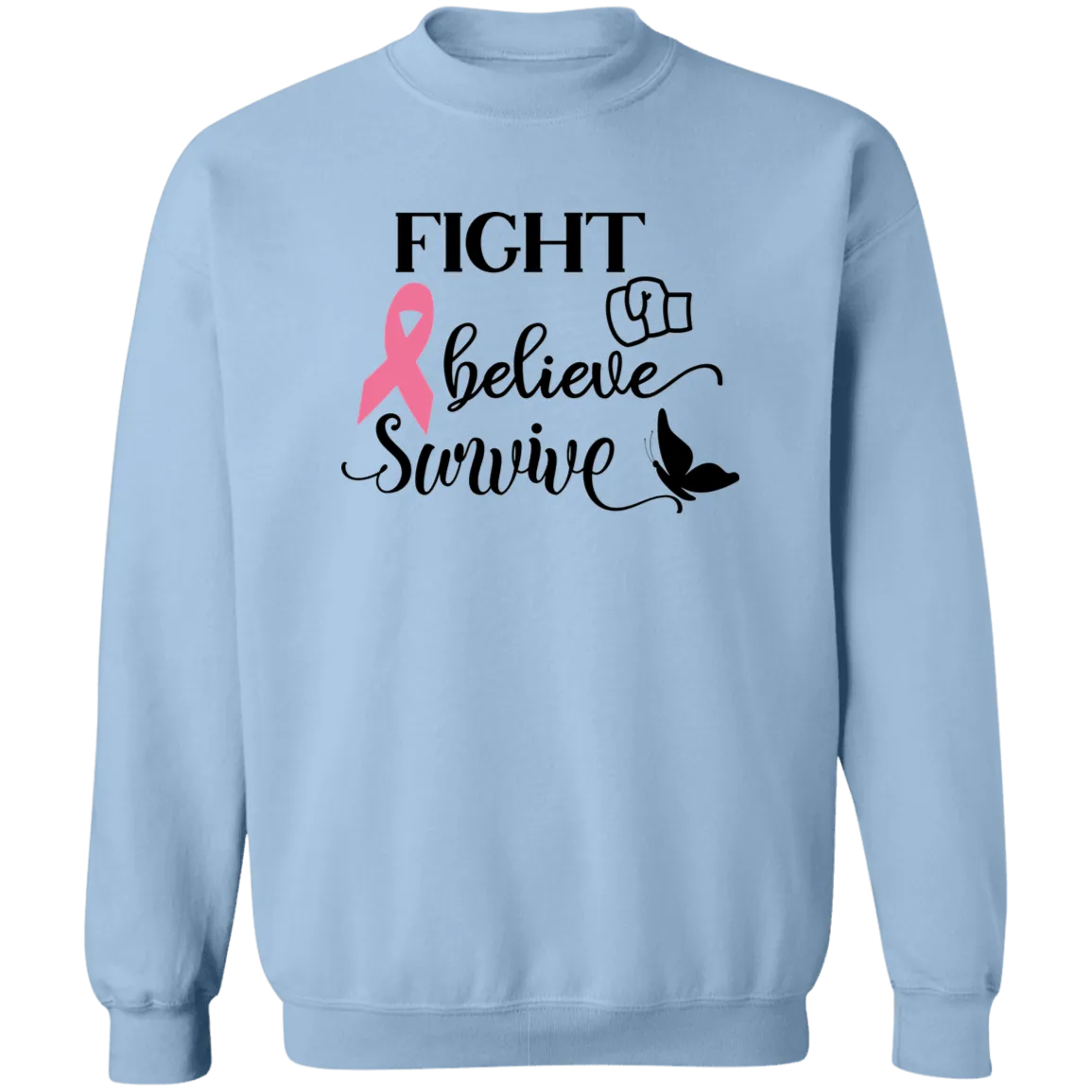 Fight & Believe Unisex Crewneck Pullover Sweatshirt