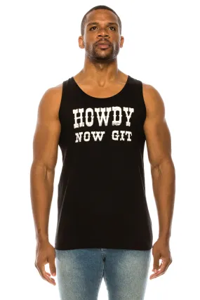 HOWDY NOW GIT MEN'S TANK TOP