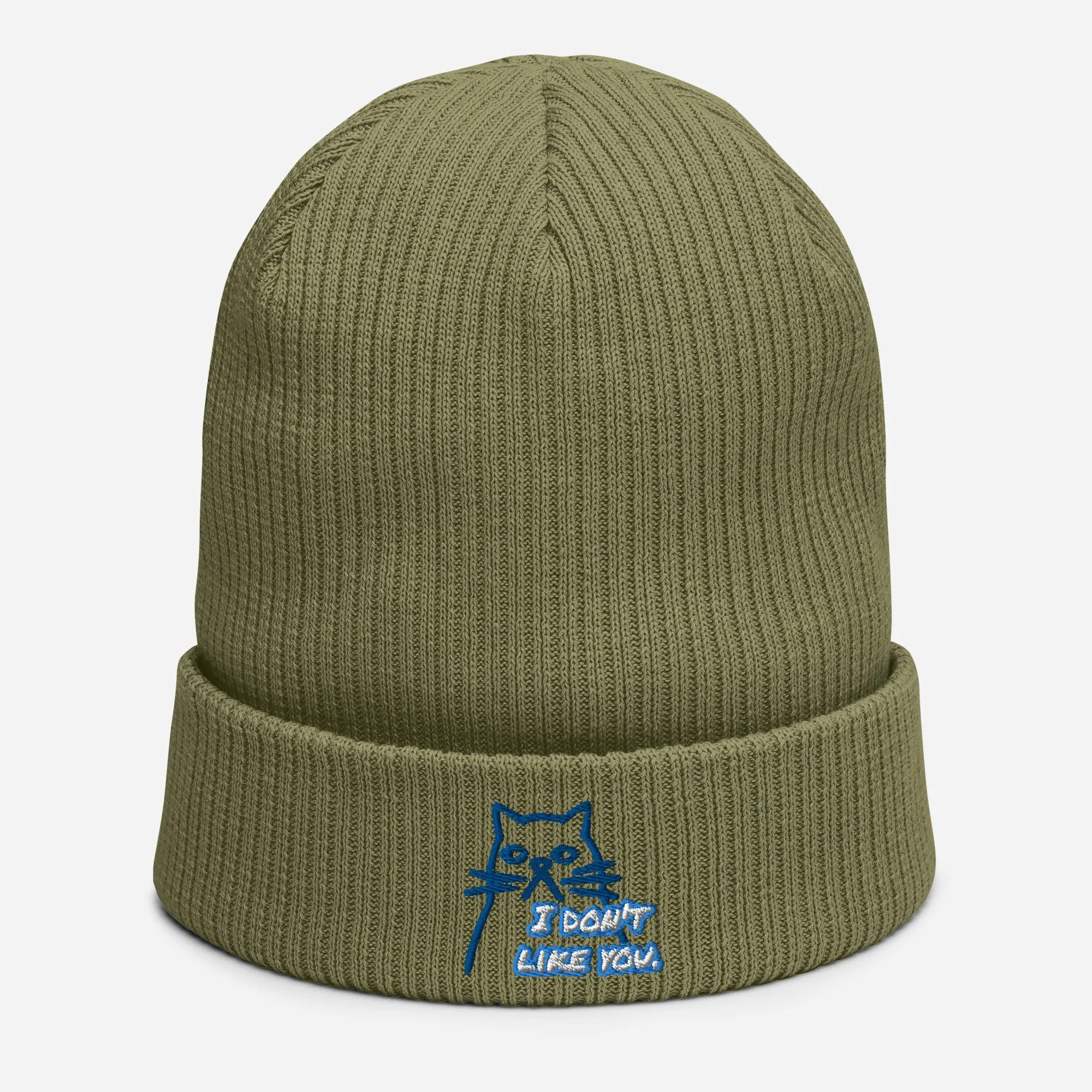 I Don't Like You Cat Organic 100% Cotton ribbed beanie hat